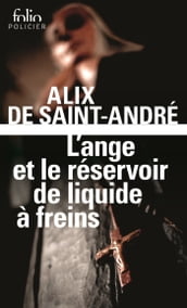 L ange et le réservoir de liquide à freins