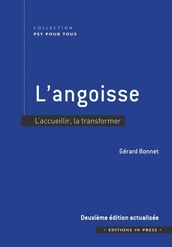 L angoisse - 2e édition actualisée