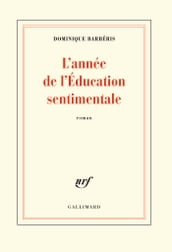 L année de l Éducation sentimentale