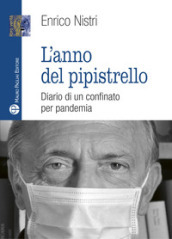 L anno del pipistrello. Diario di un confinato per pandemia