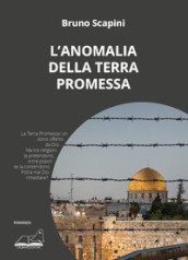 L anomalia della Terra Promessa