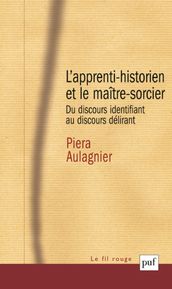 L apprenti-historien et le maître-sorcier