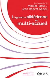 L approche piklérienne en multi-accueil