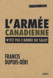 L armée canadienne n est pas l Armée du Salut