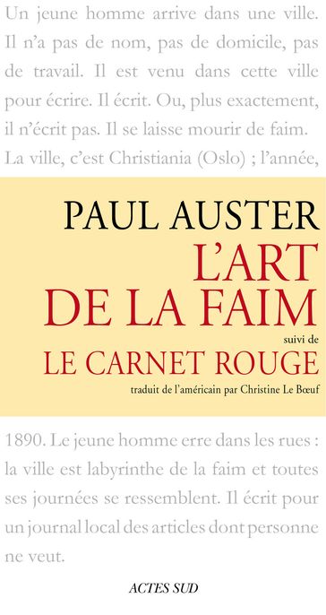 L'art de la faim suivi de Le Carnet rouge - Paul Auster