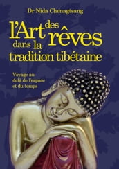 L art des rêves dans la tradition tibétaine