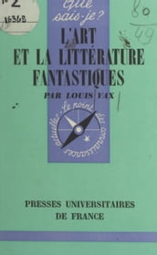 L art et la littérature fantastiques