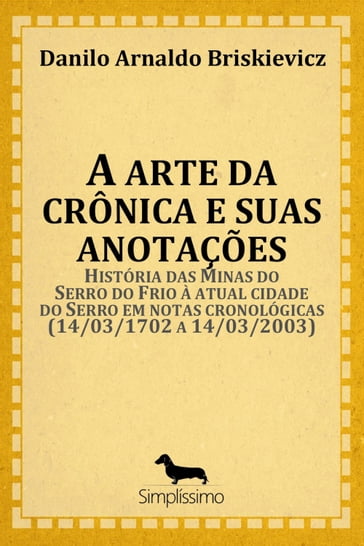 A arte da crônica e suas anotações - Danilo Arnaldo Briskievicz