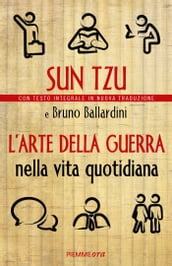 L arte della guerra nella vita quotidiana