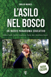 L asilo nel bosco. Un nuovo paradigma educativo