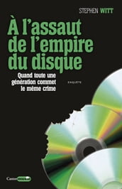 À l assaut de l empire du disque