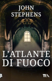 L atlante di fuoco. I libri dell inizio. Vol. 2