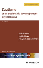 L autisme et les troubles du développement psychologique