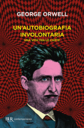 Un autobiografia involontaria. Una vita tra le carte