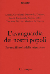 L avanguardia dei nostri popoli. Per una filosofia della migrazione