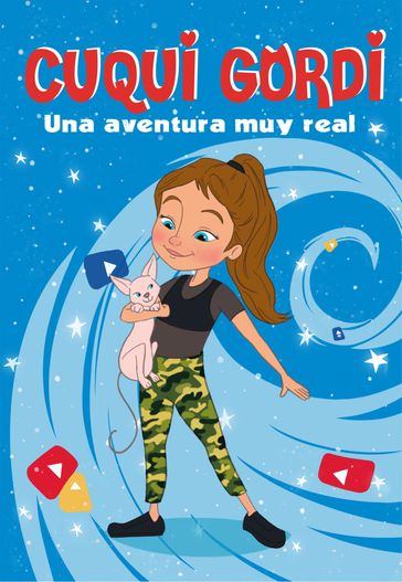 Una aventura muy real (Cuqui Gordi 1) - Cuqui Gordi