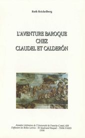 L aventure baroque chez Claudel et Caldéron