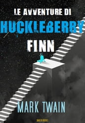 Le avventure di Huckleberry Finn