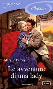 Le avventure di una lady (I Romanzi Classic)