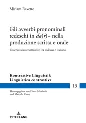 Gli avverbi pronominali tedeschi in «da(r)-» nella produzione scritta e orale