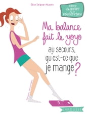 Ma balance fait le yoyo, au secours qu est-ce que je mange ?