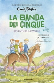 La banda dei cinque - 13. Avventura a cavallo