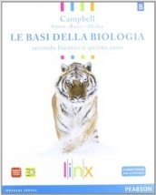 Le basi della biologia. Per il triennio delle Scuole superiori. Con espansione online. Vol. 2: Genetica ed evoluzione-Il metabolismo di base