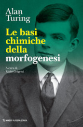 Le basi chimiche della morfogenesi