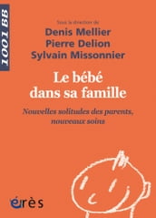 Le bébé dans sa famille - 1001BB n°144