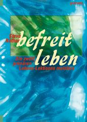 befreit leben