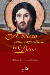 A beleza como experiência de Deus