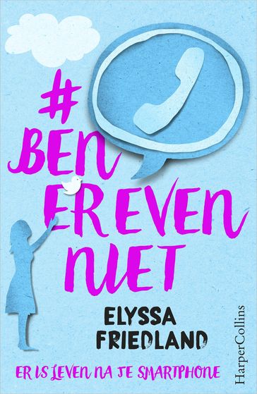 #benerevenniet - Elyssa Friedland