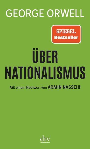 Über Nationalismus - Armin Nassehi - Orwell George