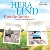 Über alle Grenzen