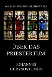 Über das Priestertum