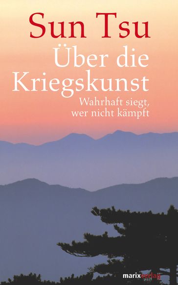 Über die Kriegskunst - Sun Tsu