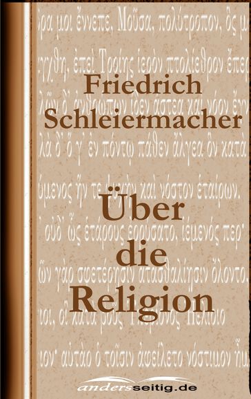 Über die Religion - Friedrich Schleiermacher