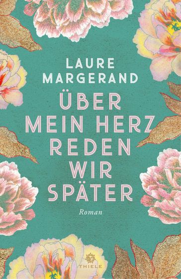 Über mein Herz reden wir später - Laure Margerand