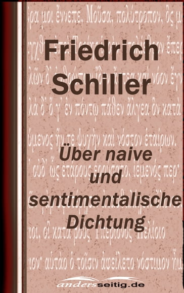 Über naive und sentimentalische Dichtung - Friedrich Schiller
