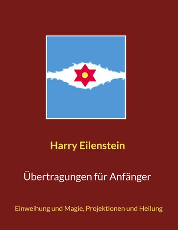 Übertragungen für Anfänger - Harry Eilenstein