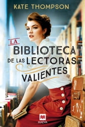 La biblioteca de las lectoras valientes