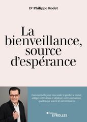 La bienveillance, source d