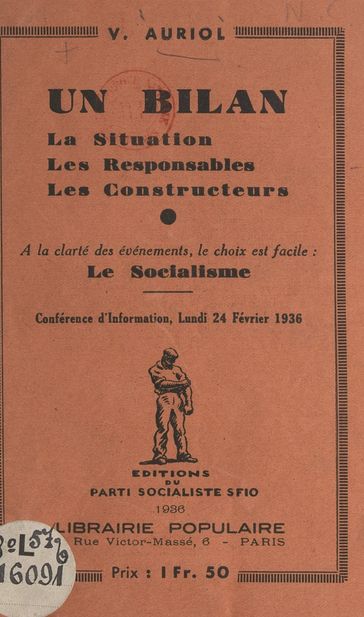 Un bilan : la situation, les responsables, les constructeurs - Vincent Auriol