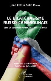 Le bilatéralisme russo-camerounais