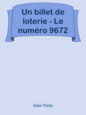 Un billet de loterie - Le numéro 9672