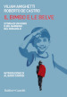 Il bimbo e le belve. Storia di un uomo e del bambino del miracolo