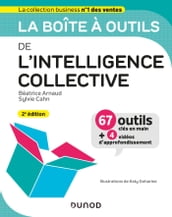 La boîte à outils de l intelligence collective - 2e éd.