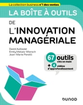 La boîte à outils de l Innovation managériale