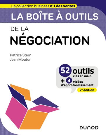 La boîte à outils de la Négociation - 2e éd. - Patrice Stern - Jean Mouton