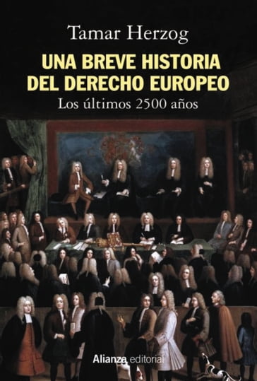 Una breve historia del derecho europeo - Tamar Herzog